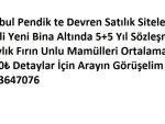 Devren satılık Fırın Unlu Mamülleri yer istanbul pendikde 05323647076